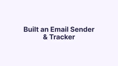 Built an Email Sender & Tracker